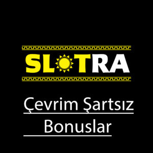 Çevrim şartsız bonuslar